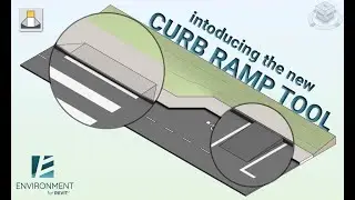 Environment 12.0 Curb Ramp Tool (Coming Soon)