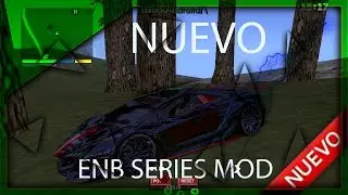 [Nuevo ENB serie para tu GTA sa Android|BA|2016]