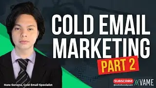 COLD EMAIL MARKETING (Pros & Cons) Part 2 | VAME Philippines