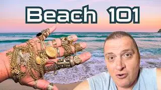 Beach Metal Detecting 101: The Dynamics Of The Beach