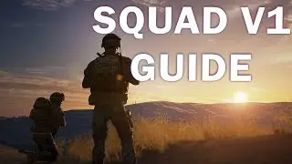 Everything You NEED For SQUAD V1