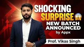Shocking Surprise by Appx | Surprise | Short Journey | New Batch Announcement
