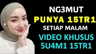 KELEMAHAN SETIAP W4N!T4 D3W454 - KETIKA 4NU-NYA DI M4SUK!N HARUS TUNTAS