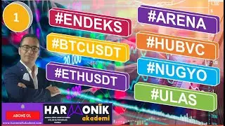 1) #ENDEKS #BTCUSDT #ETHUSDT #ARENA #HUBVC #NUGYO #ULAS TEKNİK ANALİZLERİ