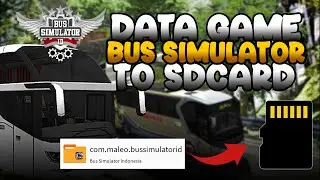 LATEST 2023!!! How to move Bus Simulator Indonesia v3.7 game data to sdcard 100% work ROOT