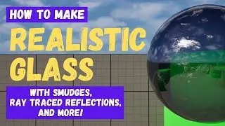 How To Make Realistic Glass - Unreal Engine 5 Material Tutorial