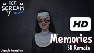 ICE SCREAM 7 | REMAKE 3D CUTSCENE | MEMORIES | ICE SCREAM🍦