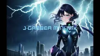 J-Gabber Mini Mix
