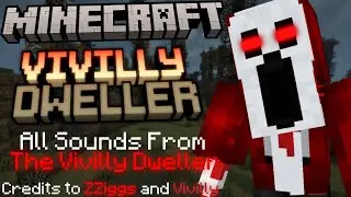 Minecraft: Vivilly Dweller - Sound effects
