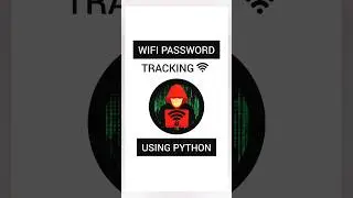 wifi password tracking in python 