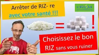 Diabète, surpoids, maladie cardiaque : quel riz choisir  pour éviter les pics de glycémie!