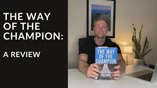 The Way of the Champion - A Review