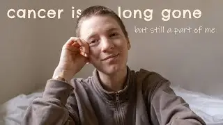 how being a cancer survivor chaged my outlook on life