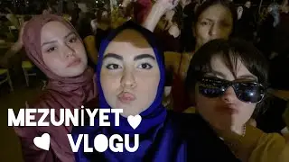 MEZUNIYET VLOGU (1,5 yıllık lise hayatım sonunda bitti)