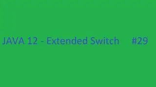 Java 12 Switch Expression