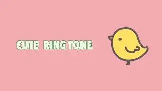 CELLPHONE SOUND EFFECT | CELLPHONE “CUTE” RINGTONE ( no copyright )