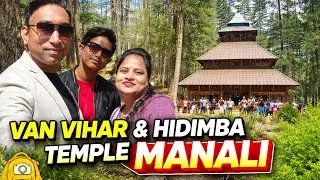 Manali Hidimba Devi Temple & Van Vihar | Exploring Manali’s Hidden Gems 🌄 | Episode 2