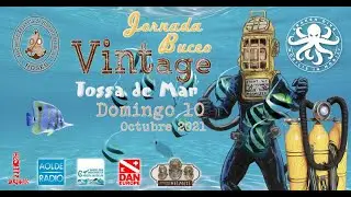 Jornada de Buceo Vintage - Tossa de Mar 2021