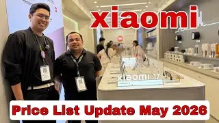 Xiaomi Price List Update May 2026 | Xiaomi 17 Series, Xiaomi Pad 8 Series, Note 15 Series 