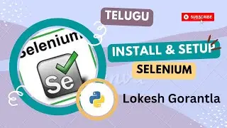 Part 2: Install & Setup Selenium Python | Telugu