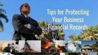 Tips for Protecting Your Business Financial Records