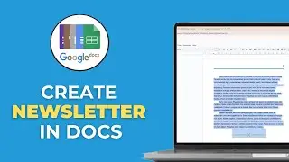 How To Create A Newsletter Using a Template