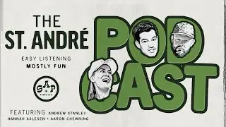 Welcome to the St. André Podcast!