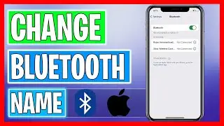 How to Change Bluetooth Name on iPhone ✅