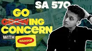 SA 570 Going Concern | Auditor’s Procedures | CA Rohan Gupta