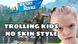 I TROLLED KIDS WITH NEW NO SKIN ACCOUNT! FORTNITE BATTLE ROYAL