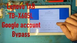 Lenovo TAB TB X605L FRP Google Account Bypass 2023 Android 9