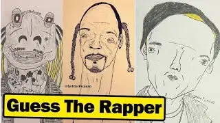 Try to Guess The Rapper Name From Those ''Bad Portraits'' (Tw1tter Picasso)