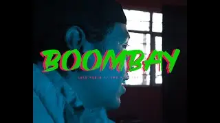 🍸 BOOMBAY // LALO RUBIO // SBN // [Prod. IMSH] 🍸