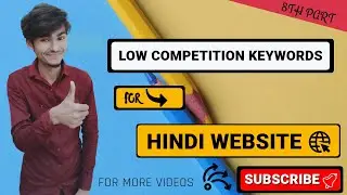 [ 8th Part ✅ ] Low Competition Keywords for Hindi Website 2021 | Micro Niche Keywords | Deepblogging
