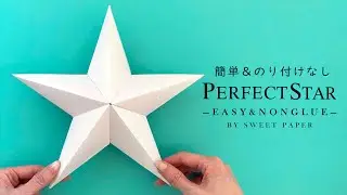 Origami 3D Star - Easy & No Glue - Designed by Sweet Paper