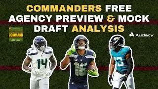 Commanders Free Agency Preview & Mock Draft Analysis | Take Command