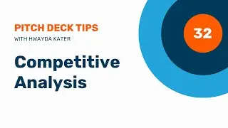 32. Competitive Analysis Slide