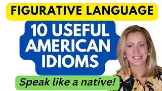10 Common American Idioms Part 1