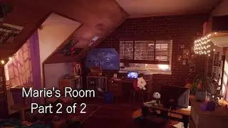 Maries Room | Part 2 of 2