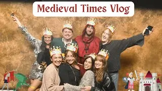 Medieval Times Vlog