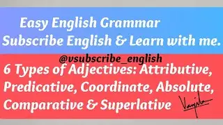 Easy english grammar|Adjectives|Different types of adjectives|with examples|Subscribe english|