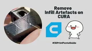 How to Remove Infill Artefacts on CURA