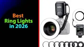 Top 5 Best Ring Lights in 2026