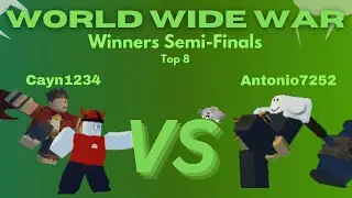 World Wide War - Winners Semi-Finals | Cayn1234 (Ozzy/BB) Vs. Antonio7252 (GM)