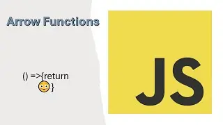 Arrow Functions JavaScript