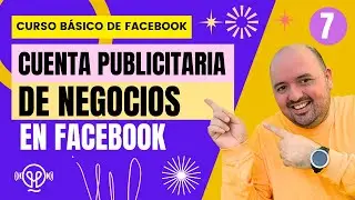 Crear cuenta publicitaria Facebook  | Clase 7 | Paso a paso 🚀
