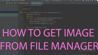 how to pick a photo from gallery in Android studio