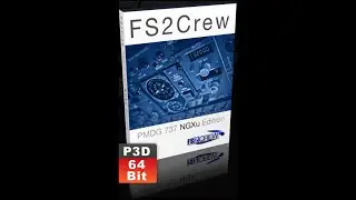 FS2Crew  PMDG 737 NGXu v1.3 A P3D v4 64 Bit Edition
