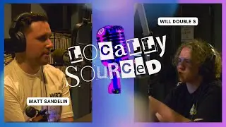 The Locally Sourced Music Show // Interview w/ Matt Sandelin