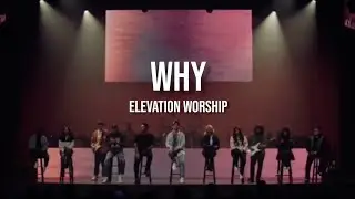 Why - Elevation Worship || legendado em português